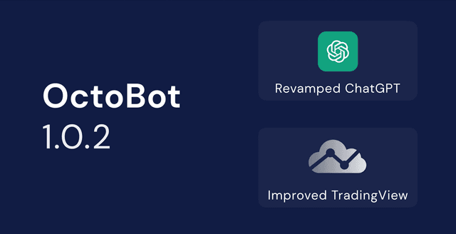 OctoBot 1.0.2 - What's new